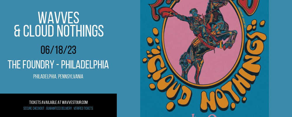 Wavves & Cloud Nothings at Wavves Tour tickets Wavves & Cloud Nothings at Wavves Tour